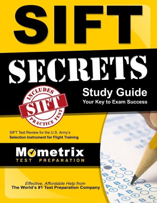 Sift Secrets Study Guide Sift Test Review for the U.S. Army's