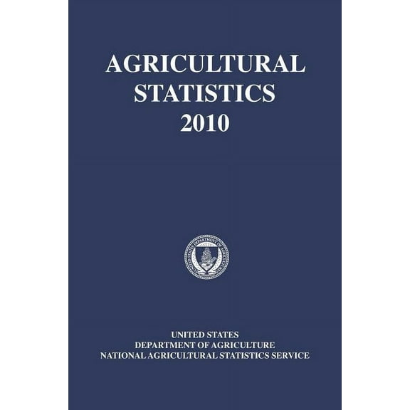 Agricultural Statistics 2010 (Paperback)