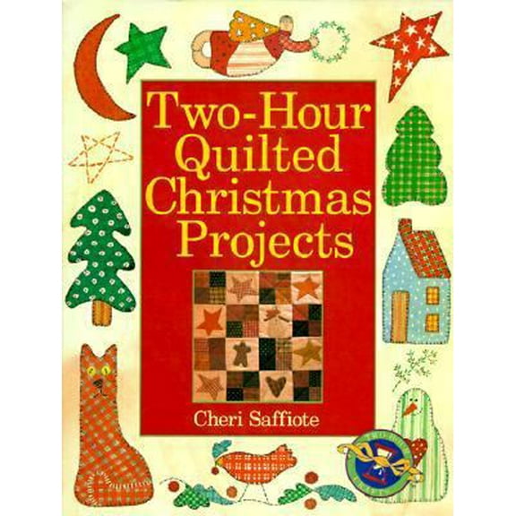 Pre-Owned Two-Hour Quilted Christmas Projects (Hardcover) 0806997710 9780806997711