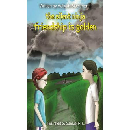 Friendship is Golden (The Silent Ninja #2) - eBook