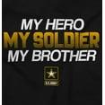 thumbnail image 2 of US Army Logo My Brother Hero Soldier Toddler Boy Girl T Shirt Infant Toddler Brisco Brands 12M, 2 of 6