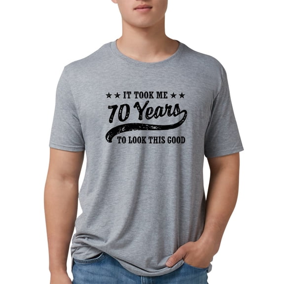 CafePress - Funny 70Th Birthday Men's Deluxe T Shirt - Mens Tri-blend T-Shirt