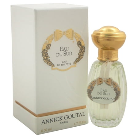 Eau Du Sud by Annick Goutal for Women - 1.7 oz EDT (Annick Goutal Best Selling Perfume)