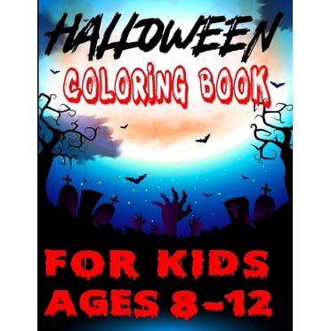 Scary Halloween Coloring Book: Scary Halloween Coloring Book for Kids ...