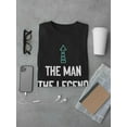 thumbnail image 3 of GOSMITH The Man And The Legend T-Shirt Men - Male XX-Large m, 3 of 4