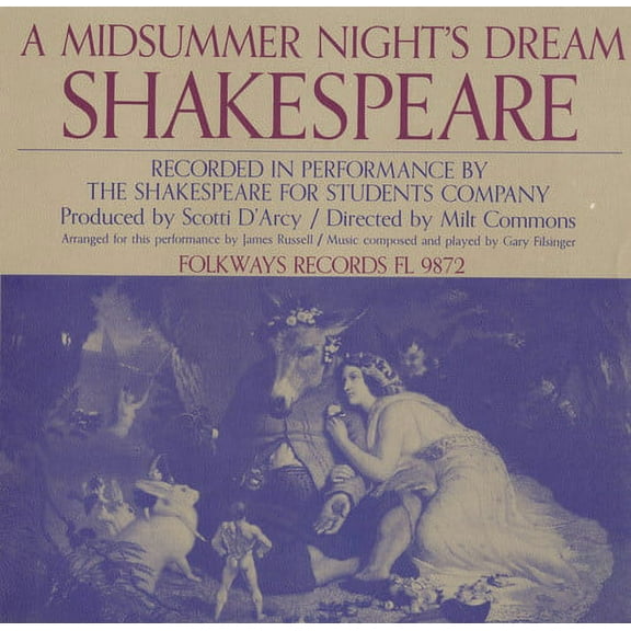 William Shakespeare: A Midsummer Night's Dream