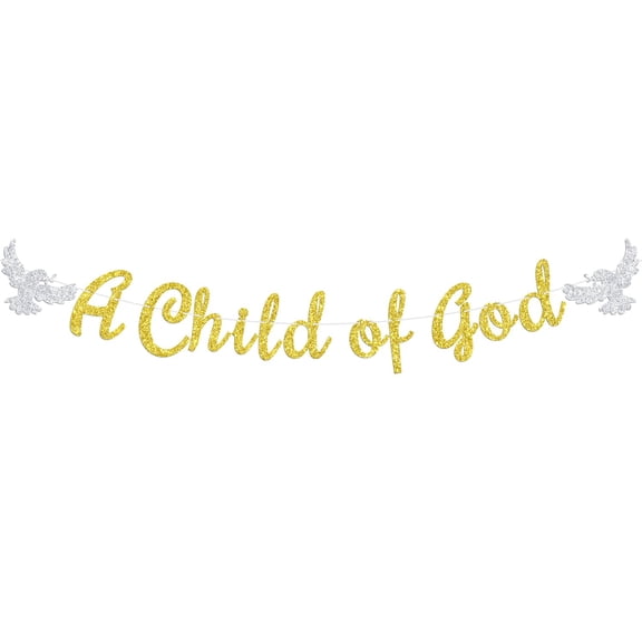 A Child of God Banner, God Bless/First Holy Communion, 1st Birthday, Christening Baptism Baby Shower Party Decorations Supplies, Gold Glitter