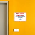 thumbnail image 3 of Classic Framed Plus Children Under 12 Must Be Accompanied By An Adult Door or Wall Sign | Child Safety Business Signs - Medium, 3 of 8