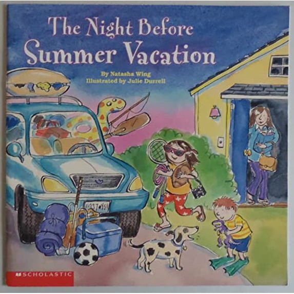 Pre-Owned The Night Before Summer Vacation, 9780439532037, 0439532035, Paperback,