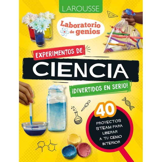 Libro Laboratorio De Genios / Experimentos De Ciencias Tapa Blanda, Autor Victoria M. Williams, Editorial Larousse