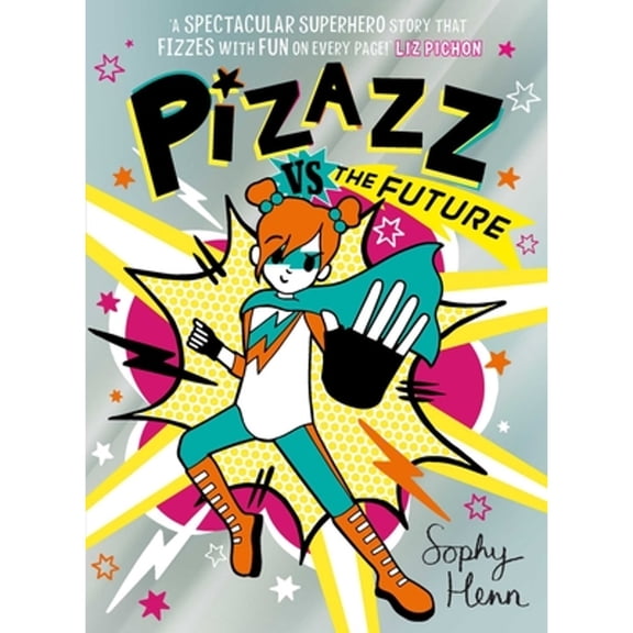 Pre-Owned Pizazz Vs the Future (Paperback) 1398505862 9781398505865