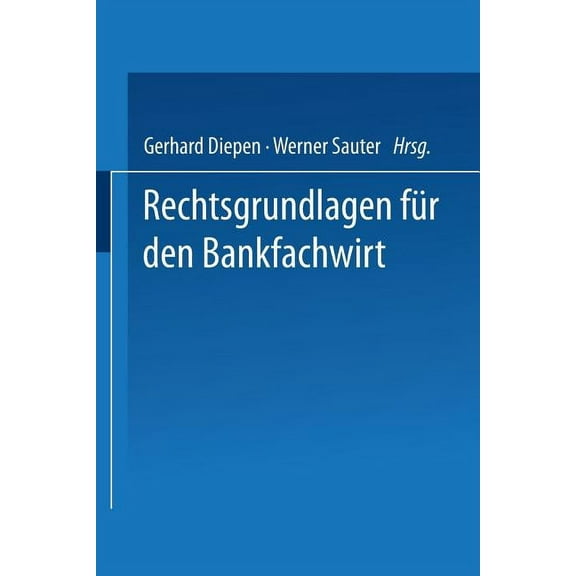 Rechtsgrundlagen Für Den Bankfachwirt, (Paperback)