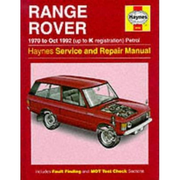 Pre-Owned Range Rover 1970 to Oct 1992 (up to K registration) Petrol Service & Repair Manual (Haynes) (Hardcover) 1859602746 9781859602744