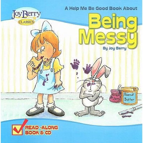 Pre-Owned A Help Me Be Good Book about Being Messy Paperback