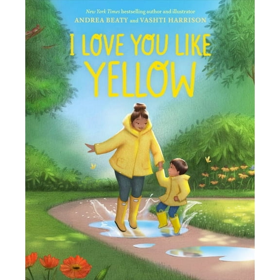 I Love You Like Yellow: A Picture Book, (Hardcover)