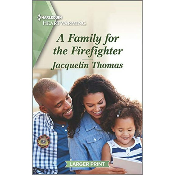 Pre-Owned A Family for the Firefighter: A Clean Romance (Mass Market Paperback) 1335179887 9781335179883