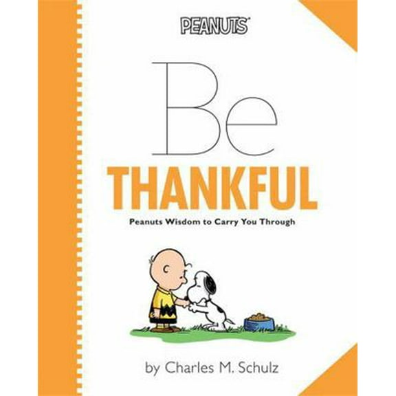 Pre-Owned Be Thankful (Hardcover) 0762450452 9780762450459