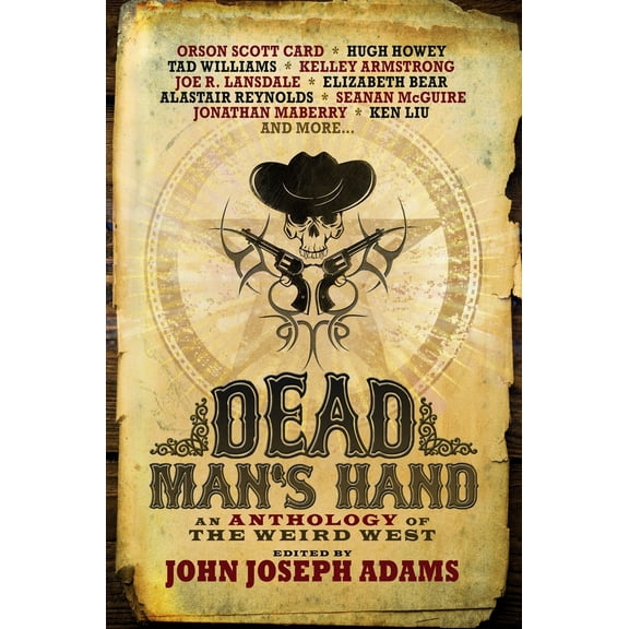 Pre-Owned Dead Man's Hand: An Anthology of the Weird West (Paperback) 1781164509 9781781164501