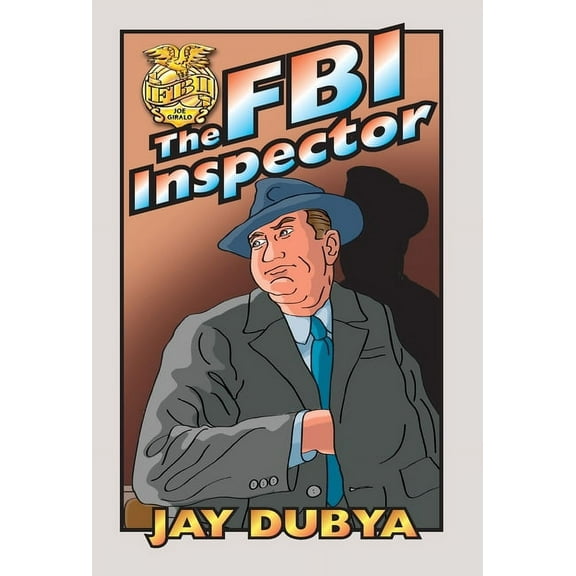 The FBI Inspector, (Hardcover)