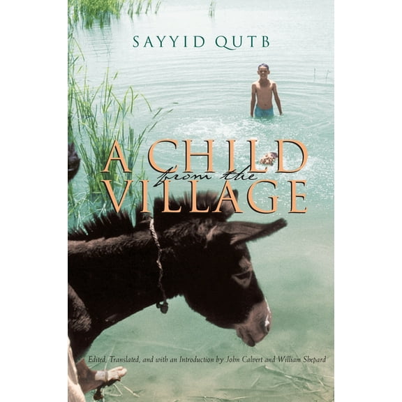 Middle East Literature in Translation A Child from the Village, (Paperback)