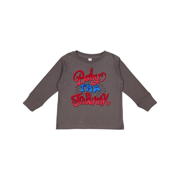 Inktastic Baby Im a Firework Hand Lettered Boys or Girls Long Sleeve Toddler T-Shirt