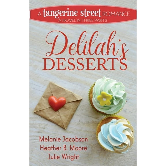 Delilah's Desserts, (Paperback)