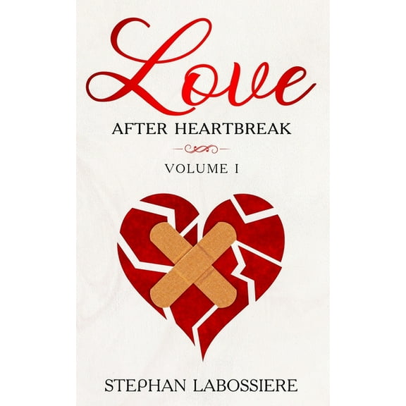 Volume Finding Love After Heartbreak: Volume I, Book 1, (Paperback)