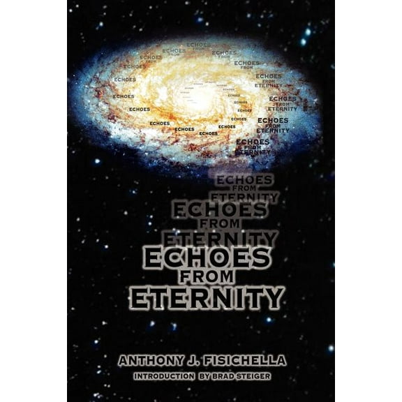 Echoes From Eternity, (Paperback)