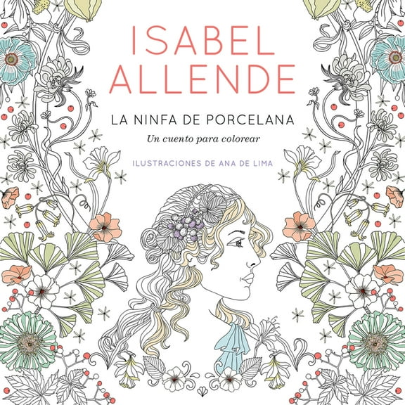 La Ninfa de Porcelana / The Porcelain Nymph, (Paperback)