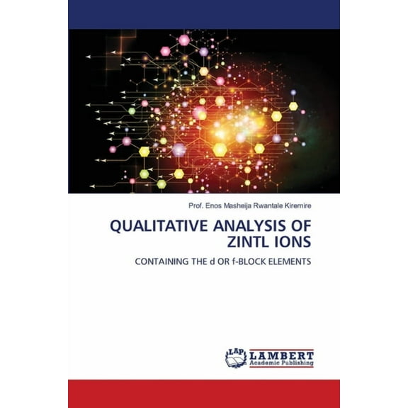 Qualitative Analysis of Zintl Ions, (Paperback)