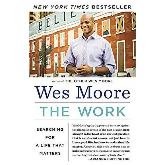 Pre-Owned The Work : Searching for a Life That Matters 9780812983845