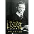 thumbnail image 1 of Pre-Owned The Life of Herbert Hoover: The Humanitarian, 1914-1917 (Life of Herbert Hoover, Vol. 2) (Hardcover) 0393025500 9780393025507, 1 of 1
