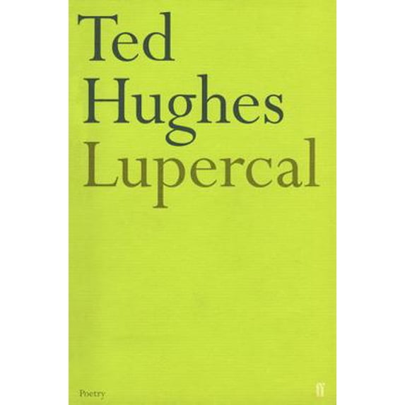 Pre-Owned Lupercal (Paperback) 0571092462 9780571092468