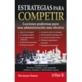 thumbnail image 1 of Estrategias para Competir Trillas HERMANN SIMON Lecciones Poderosas para una Administracion Más Efectiva, 1 of 2