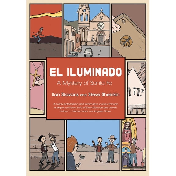 El Iluminado: A Mystery of Santa Fe, (Paperback)