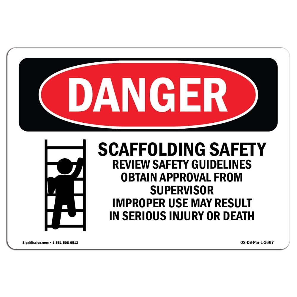OSHA Danger Sign Scaffolding Safety Review Guidelines 10" X 7