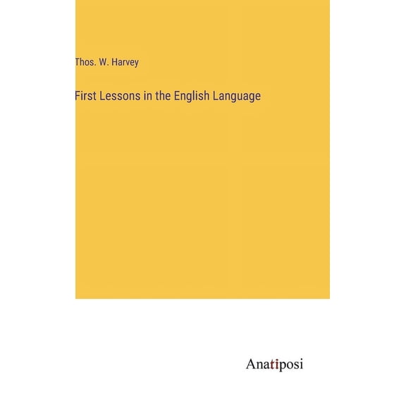 First Lessons in the English Language (Hardcover)