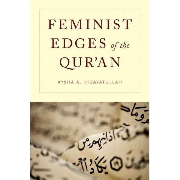 Feminist Edges of the Qur'an, (Paperback)