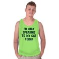 thumbnail image 5 of I'm Only Speaking to My Cat Today Tank Top T Shirts Men Women Brisco Brands S, 5 of 6
