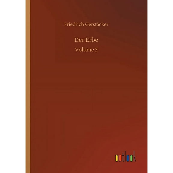 Der Erbe : Volume 3 (Paperback)