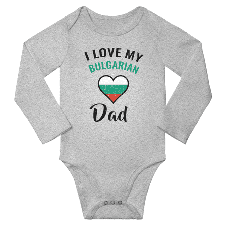 

I Love My Bulgarian Dad Baby Long Slevve Bodysuit (Gray 6-12 Months)