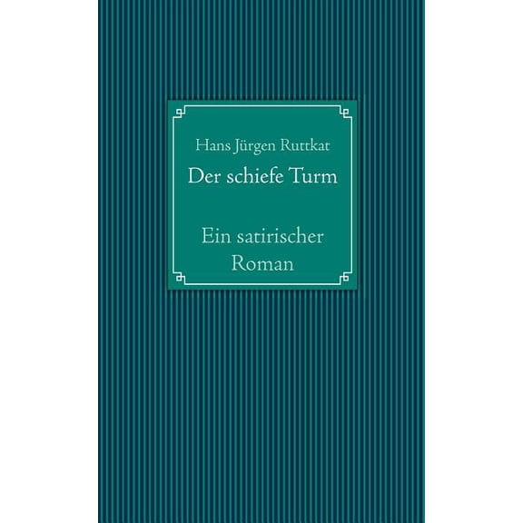 Der schiefe Turm, (Paperback)