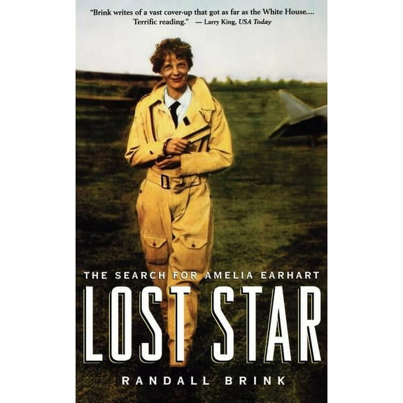 Lost Star: The Search for Amelia Earhart, (Paperback)