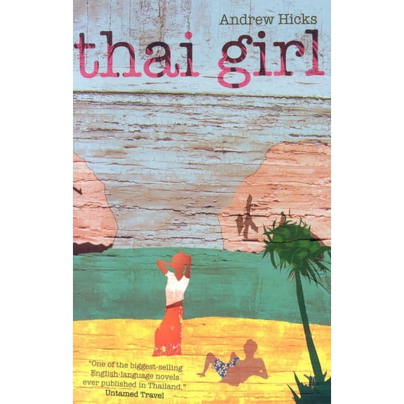 Thai Girl (Paperback)