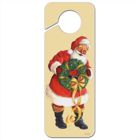 Christmas Holiday Santa Holding Wreath Plastic Door Knob Hanger Sign