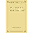 thumbnail image 1 of Tales des Opéras Tibétains (Bibliothèque des Classiques Tibétains), 1 of 2