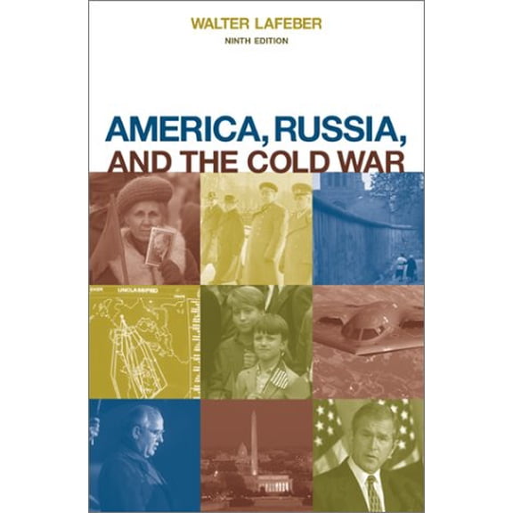 Pre-Owned America, Russia, and the Cold War, 1945 - 1996 (Paperback) 0072417587 9780072417586