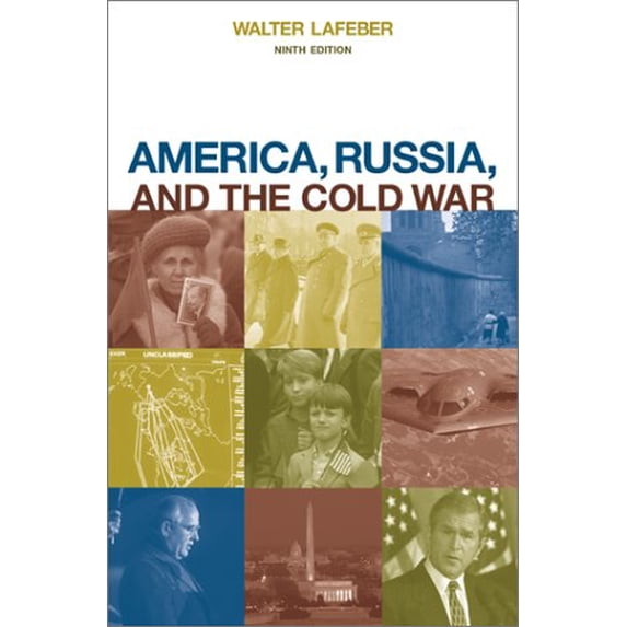 Pre-Owned America, Russia, and the Cold War, 1945 - 1996 (Paperback) 0072417587 9780072417586