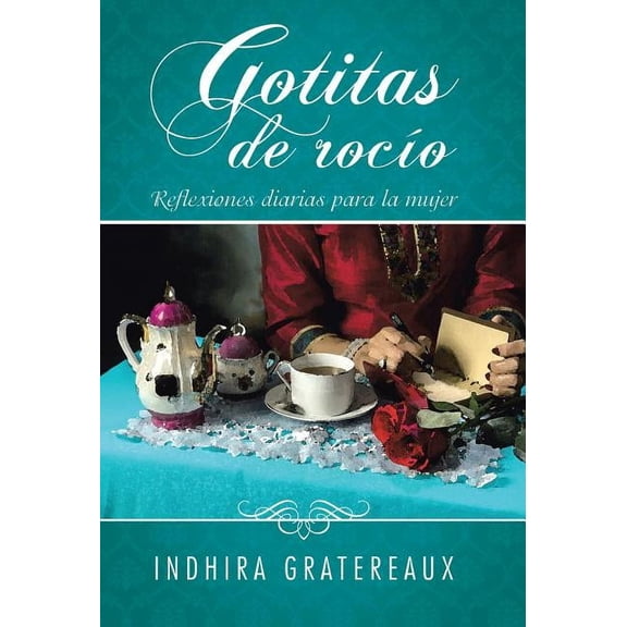Gotitas de rocío: Reflexiones diarias para la mujer (Hardcover)