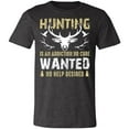 thumbnail image 2 of No Help Desired Hunting Hunter T-Shirt, 2 of 3